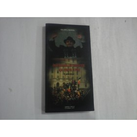 INLATURAREA LUI CEAUSESCU, ASA CUM VA FI FOST - VALERIU MANGU - (autograf si dedicatie pt. gen. I. Vlad)